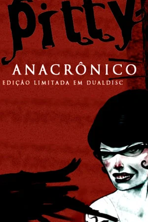 Постер: Pitty: Sessões Anacrônicas