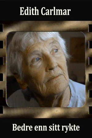 Постер: Edith Carlmar - bedre enn sitt rykte