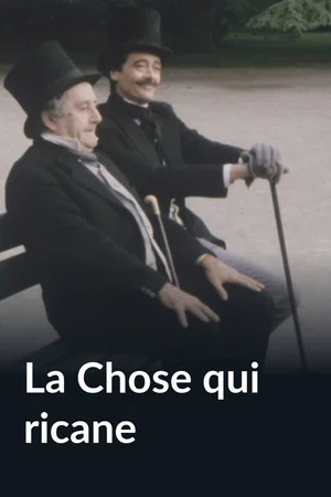Постер: La chose qui ricane