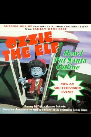Постер: The Online Adventures of Ozzie the Elf