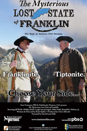 Постер: The Mysterious Lost State of Franklin (The story of America's first succession)