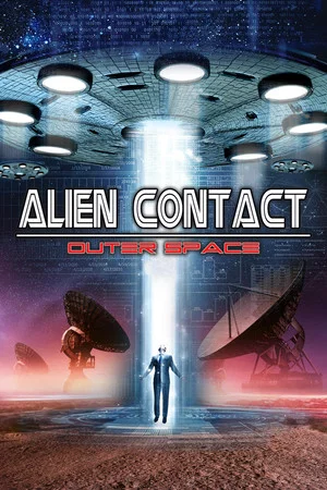 Постер: Alien Contact: Outer Space