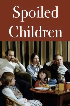Постер: Spoiled Children