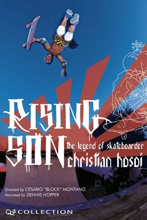 Постер: Rising Son: The Legend of Skateboarder Christian Hosoi
