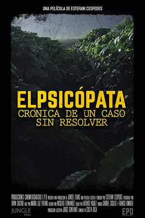 Постер: The psychopath, chronicle of an unsolved case