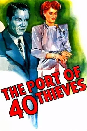 Постер: The Port of 40 Thieves