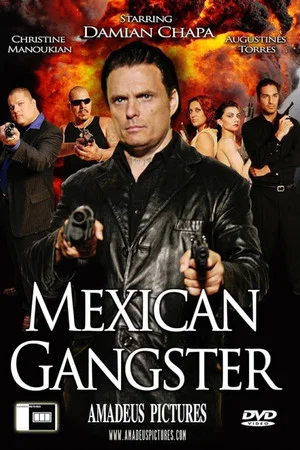 Постер: Mexican Gangster