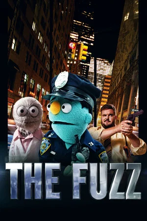 Постер: The Fuzz