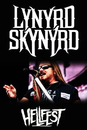 Постер: Lynyrd Skynyrd: Hellfest 2019