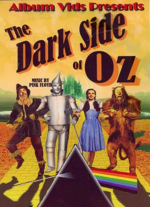 Постер: The Dark Side of the Rainbow