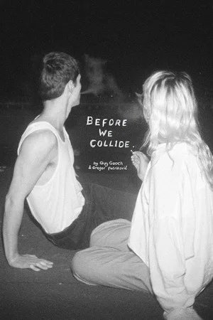 Постер: Before We Collide
