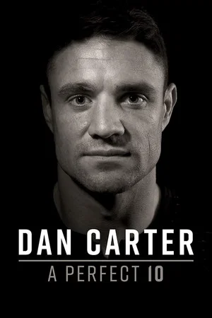 Постер: Dan Carter: A Perfect 10