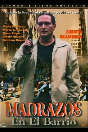 Постер: Madrazos En El Barrio