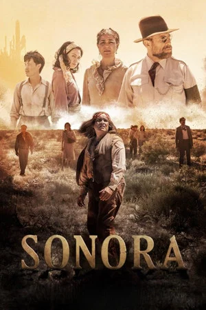 Постер: Sonora: The Devil’s Highway