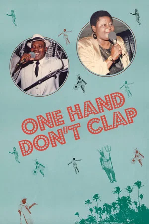 Постер: One Hand Don't Clap