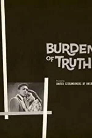 Постер: Burden Of Truth