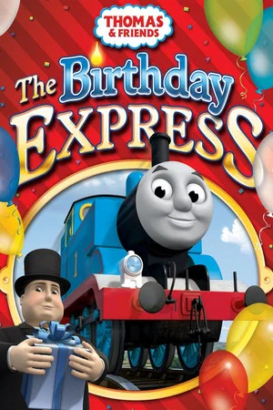 Постер: Thomas & Friends: The Birthday Express
