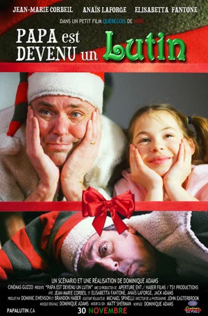 Постер: Papa est devenu un lutin