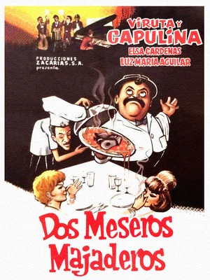 Постер: Dos meseros majaderos