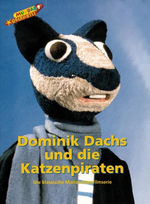 Постер: Dominik Dachs und die Katzenpiraten