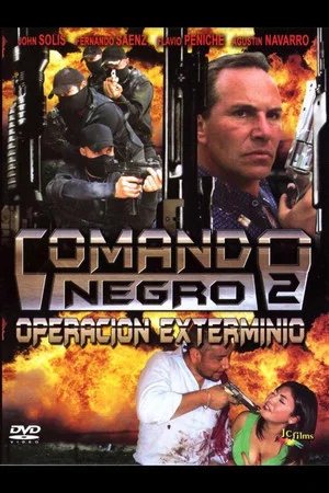 Постер: Comando Negro Operación exterminio