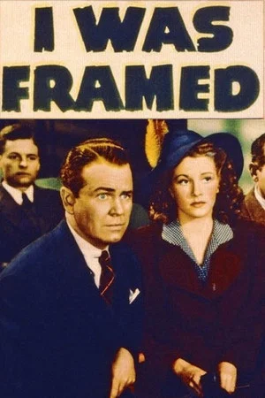 Постер: I Was Framed