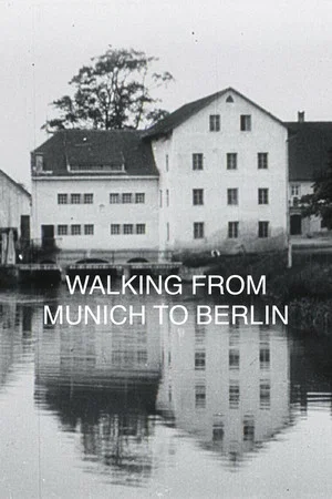 Постер: Walking from Munich to Berlin