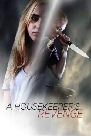 Постер: A Housekeeper's Revenge