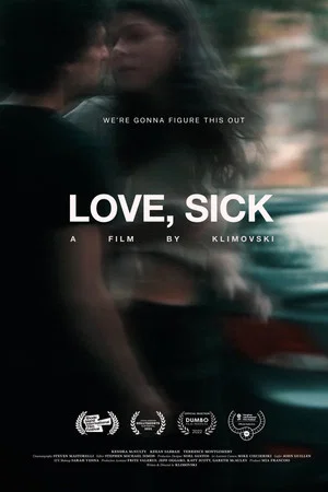 Постер: Love, Sick