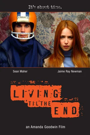 Постер: Living 'til the End