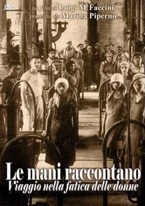 Постер: Le mani raccontano