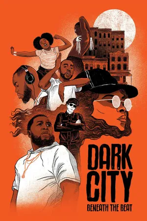 Постер: Dark City Beneath the Beat