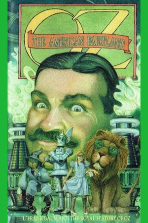 Постер: Oz: The American Fairyland