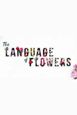 Постер: The Language of Flowers