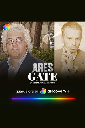 Постер: Ares Gate: La fabbrica delle illusioni