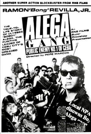 Постер: Alega Gang: Public Enemy No.1 of Cebu