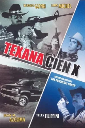 Постер: Texana cien X