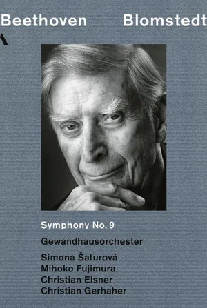 Постер: Beethoven: Symphony No. 9 Herbert Blomstedt