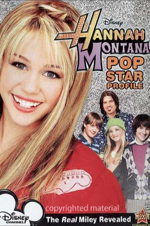 Постер: Hannah Montana: Pop Star Profile
