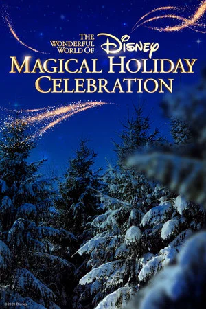 Постер: The Wonderful World of Disney: Magical Holiday Celebration