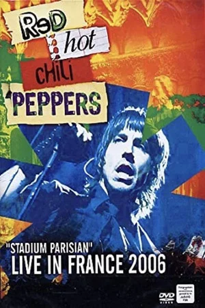 Постер: Red Hot Chili Peppers "Stadium Parisian" 2006