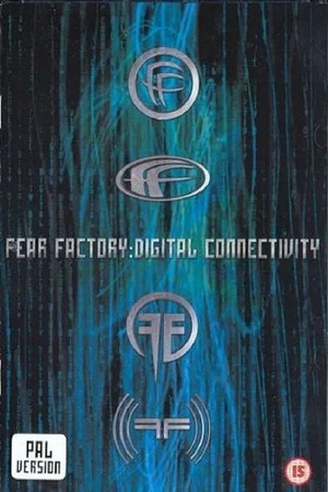 Постер: Fear Factory: Digital Connectivity