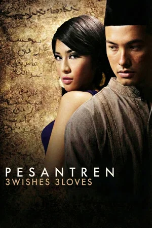Постер: Pesantren: 3 Wishes 3 Loves