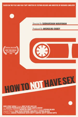Постер: How To Not Have Sex
