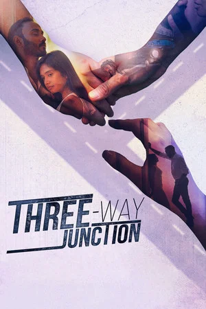 Постер: Three Way Junction