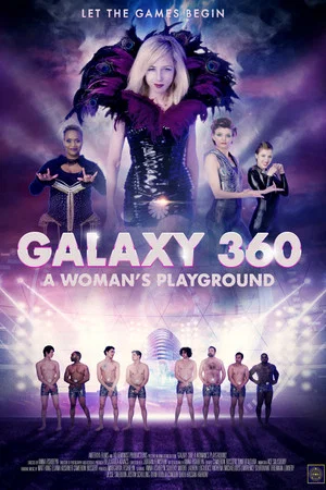 Постер: Galaxy 360: A Woman's Playground