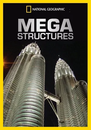 Постер: Megastructures: Petronas Towers