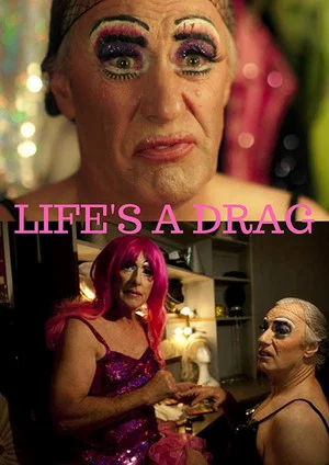Постер: Life's a Drag