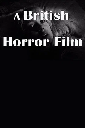 Постер: A British Horror Film
