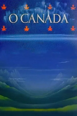 Постер: O Canada